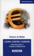 Copertina libro <b>L'euro contro l'Europa</b>