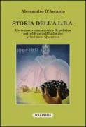 Copertina libro <b>Storia dell'A.L.B.A</b>