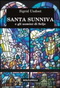 Copertina libro <b>Santa Sunniva e gli uomini di Selje e Glastonbury</b>