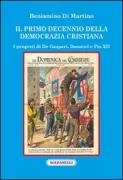 Copertina libro <b>Il primo decennio della democrazia cristiana</b>