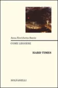 Copertina libro <b>Come leggere Hard times</b>