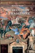 Copertina libro <b>Museologia e tradizione</b>