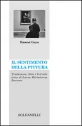 Copertina libro <b>Il sentimento della pittura<br></b>(titolo originale o altro titolo: <i>El sentimiento de la pintura</i>)