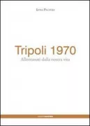 Copertina libro <b>Tripoli 1970</b>