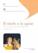 Copertina libro <b>Il miele e le spine</b>