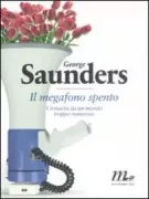 Copertina libro <b>Il megafono spento<br></b>(titolo originale o altro titolo: <i>The braindead megaphone</i>)
