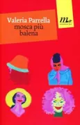 Copertina libro <b>Mosca più balena</b>