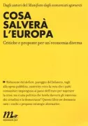 Copertina libro <b>Cosa salverà l'Europa</b>