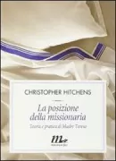 Copertina libro <b>La posizione della missionaria<br></b>(titolo originale o altro titolo: <i>The missionary position</i>)