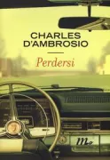 Copertina libro <b>Perdersi<br></b>(titolo originale o altro titolo: <i>Loitering</i>)
