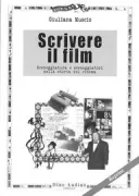 Copertina libro <b>Scrivere il film</b>