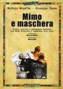 Copertina libro <b>Mimo e maschera</b>