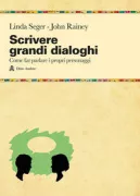 Copertina libro <b>Scrivere grandi dialoghi<br></b>(titolo originale o altro titolo: <i>You talking to me</i>)