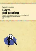 Copertina libro <b>L'arte del casting</b>
