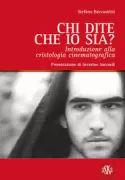 Copertina libro <b>Chi dite che io sia?</b>