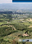 Copertina libro <b>50 pievi, chiese e badie nel Valdarno Superiore</b>