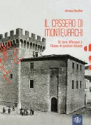 Copertina libro <b>Il cassero di Montevarchi</b>