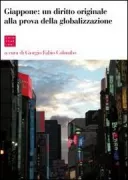 Copertina libro <b>Giappone: un diritto originale alla prova della globalizzazione</b>
