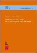 Copertina libro <b>Aspetti del sistema preposizionale dell'eblaita</b>