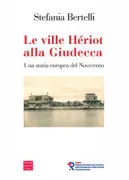 Copertina libro <b>Le ville Hériot alla Giudecca</b>
