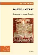 Copertina libro <b>Da Est a Ovest</b>