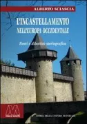Copertina libro <b>L'incastellamento nell'Europa occidentale</b>