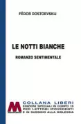 Copertina libro <b>Le notti bianche<br></b>(titolo originale o altro titolo: <i>Belye noči</i>)