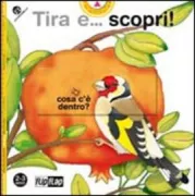 Copertina libro <b>Tira e ... scopri!</b>