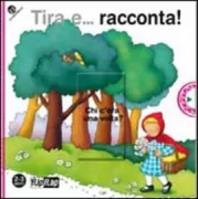 Copertina libro <b>Tira e ... racconta|</b>