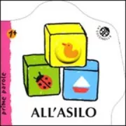 Copertina libro <b>All'asilo</b>