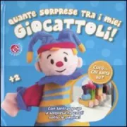 Copertina libro <b>Quante sorprese tra i miei giocattoli!<br></b>(titolo originale o altro titolo: <i>Pop-up peekaboo: playtime</i>)