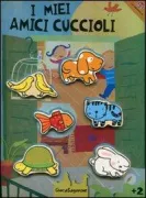 Copertina libro I miei amici Cuccioli