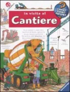 Copertina libro <b>In visita al cantiere<br></b>(titolo originale o altro titolo: <i>Auf der baustelle</i>)