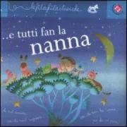 Copertina libro <b> ... e tutti fan la nanna</b>