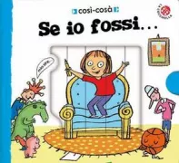 Copertina libro <b>Se io fossi ..</b>