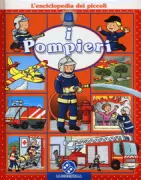 Copertina libro <b>I pompieri<br></b>(titolo originale o altro titolo: <i>Les pompiers</i>)