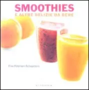 Copertina libro <b>Smoothies e altre delizie da bere</b>