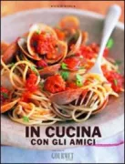 Copertina libro <b>In cucina con gli amici</b>