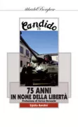 Copertina libro <b>75 anni in nome della libertà</b>