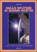 Copertina libro <b>Dallo Sputnik ai giorni nostri</b>