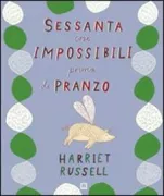 Copertina libro <b>Sessanta cose impossibili prima di pranzo</b>