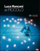 Copertina libro <b>Luca Ronconi al Piccolo</b>