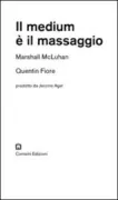 Copertina libro <b>Il medium è il massaggio</b>