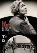 Copertina libro <b>Gae Aulenti: gli oggetti, gli spazi</b>