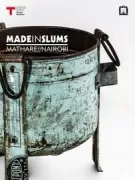 Copertina libro <b>Made in slums: Mathare Nairobi</b>