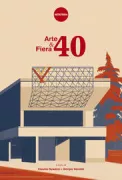 Copertina libro <b>Arte & Fiera 40</b>