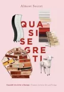 Copertina libro <b>Quasi segreti</b>