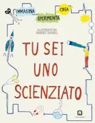 Copertina libro <b>Questo libro pensa che tu sia uno scienziato<br></b>(titolo originale o altro titolo: <i>This book thinks you're a scientist</i>)