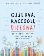 Copertina libro <b>Osserva, raccogli, disegna!</b>