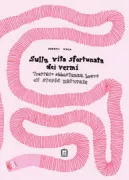 Copertina libro <b>Sulla vita sfortunata dei vermi</b>
